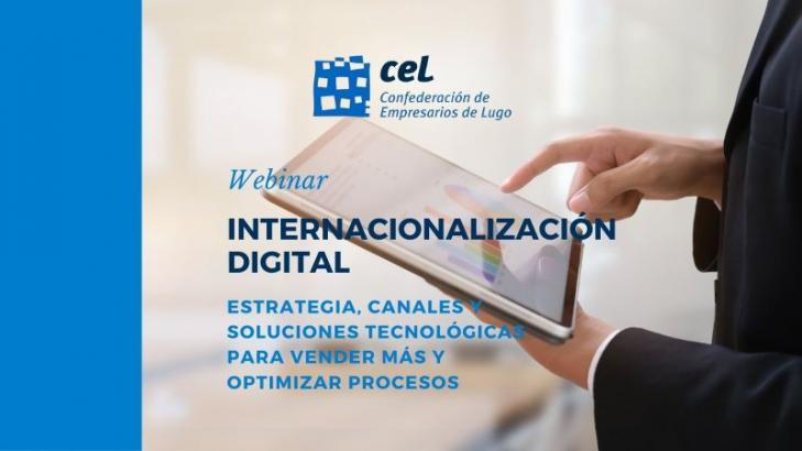 WEBINAR: Internacionalización digital: estrategia, canales y soluciones tecnológicas para vender más y agilizar procesos